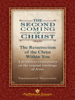 The Second Coming of Christ: The Resurrection of the Christ Within You