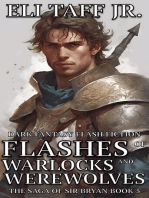 Flashes of Warlocks and Werewolves: The Saga of Sir Bryan, #5