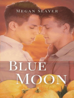 Blue Moon: Love Under the Moon, #1
