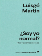 ¿Soy yo normal?: Filias y parafilias sexuales