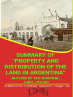 Summary Of "Property And Distribution Of The Land In Argentina" By Carl Taylor: UNIVERSITY SUMMARIES