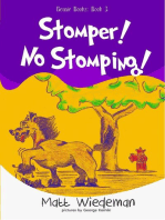 Stomper! No Stomping!: Beanie Books, #3