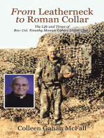 From Leatherneck to Roman Collar: The Life and Times of Rev. Col. Timothy Mannix Gahan, USMC (Ret.)