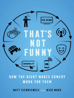 That's Not Funny: How the Right Makes Comedy Work for Them