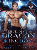 Rebuilding his Dragon Kingdom: The Dragon Kings of Fire and Ice, #3