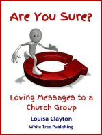 Are You Sure? Loving Messages to a Church Group