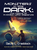 Monsters in the Dark: The Making of X-COM: UFO Defense