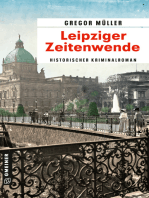 Leipziger Zeitenwende: Historischer Kriminalroman