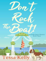 Don't Rock The Boat!