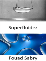 Superfluidez: Não há limite de velocidade em um universo superfluido, agora sabemos por que