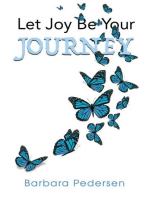 Let Joy Be Your Journey