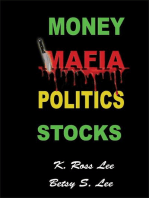 Money Mafia Politics Stocks