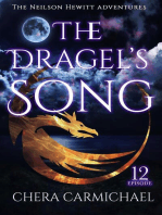 The Dragel's Song: Episode 12: Neilson Hewitt, #12
