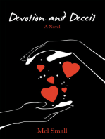 Devotion and Deceit