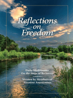 Reflections On Freedom: Daily Meditations On The Steps Of Recovery