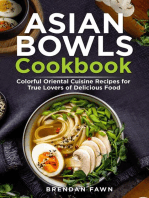 Asian Bowls Cookbook: Asian Kitchen, #8