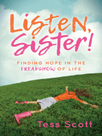 Listen, Sister!