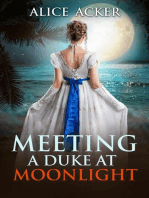Meeting a Duke at Moonlight