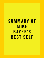 Summary of Mike Bayer's Best Self