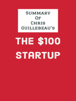 Summary of Chris Guillebeau's The $100 Startup