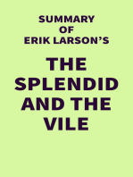 Summary of Erik Larson's The Splendid and the Vile