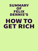 Summary of Felix Dennis's How to Get Rich