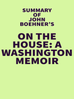 Summary of John Boehner's On the House: A Washington Memoir