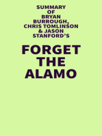 Summary of Bryan Burrough, Chris Tomlinson & Jason Stanford's Forget the Alamo