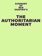 Summary of Ben Shapiro's The Authoritarian Moment