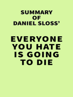 Summary of Daniel Sloss' Everyone You Hate Is Going to Die