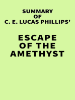 Summary of C. E. Lucas Phillips' Escape of the Amethyst