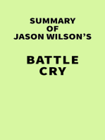 Summary of Jason Wilson's Battle Cry