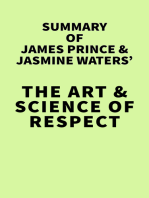 Summary of James Prince and Jasmine Waters' The Art & Science of Respect