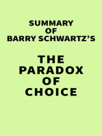 Summary of Barry Schwartz's The Paradox of Choice