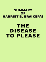 Summary of Harriet B. Braiker's The Disease to Please