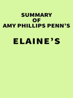 Summary of Amy Phillips Penn's Elaine's