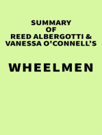 Summary of Reed Albergotti & Vanessa O'Connell's Wheelmen
