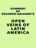 Summary of Eduardo Galeano's Open Veins of Latin America