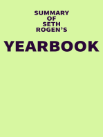 Summary of Seth Rogen's Yearbook