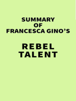 Summary of Francesca Gino's Rebel Talent