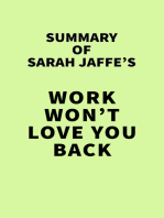 Summary of Sarah Jaffe's Work Won't Love You Back