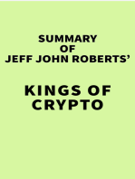 Summary of Jeff John Roberts's Kings of Crypto