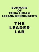 Summary of Tania Luna & LeeAnn Renninger's The Leader Lab