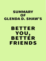 Summary of Glenda D. Shaw's Better You, Better Friends