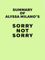 Summary of Alyssa Milano's Sorry Not Sorry