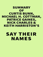 Summary of Curtis Bunn, Michael H. Cottman, Patrice Gaines, Nick Charles & Keith Harriston's Say Their Names