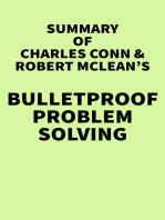 Summary of Charles Conn & Robert McLean's Bulletproof Problem Solving