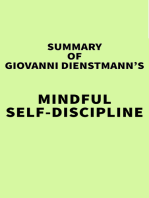 Summary of Giovanni Dienstmann's Mindful Self-Discipline