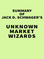 Summary of Jack D. Schwager's Unknown Market Wizards