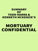 Summary of Todd Harra & Kenneth McKenzie's Mortuary Confidential